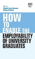 Cover: How to Enable the Employability of University Graduates - Edward Elgar Publishing