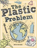 Cover: Lonely Planet The Plastic Problem - Lonely Planet Kids