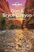 Cover: Lonely Planet Zion & Bryce Canyon National Parks - Lonely Planet Global Limited