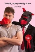 Cover: The MP, Aunty Mandy & Me - Playdead Press