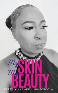 Abbildung von: My Skin My Beauty - Syncterface Limited