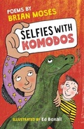 Cover: Selfies With Komodos - Otter-Barry Books