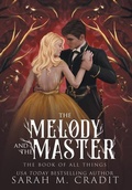 Cover: The Melody and the Master - Sarah M. Cradit