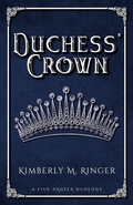Cover: Duchess' Crown - Kimberly M. Ringer