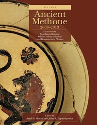 Enlarge image Cover: Ancient Methone, 2003-2013 (2 volume set) - Cotsen Institute of Archaeology at UCLA