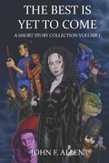 Cover: The Best Is Yet To Come - Hydra Publications