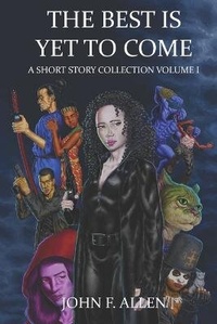 Enlarge image Cover: The Best Is Yet To Come - Hydra Publications