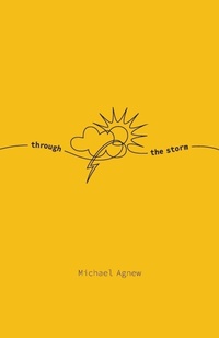 Enlarge image Cover: Through The Storm - Invite Press