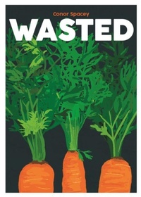 Enlarge image Cover: Wasted - Blasta Books