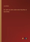 Cover: Ein Jahr aus dem Leben einer Hausfrau in Sued-Afrika - Outlook Verlag
