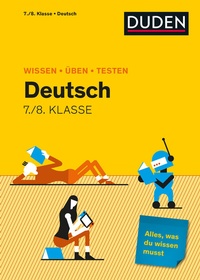 Abbildung von: Wissen - Üben - Testen: Deutsch 7./8. Klasse - Duden