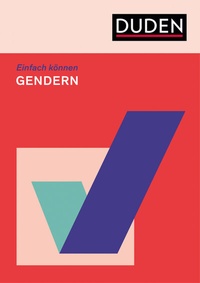Abbildung von: Einfach können - Gendern - Duden