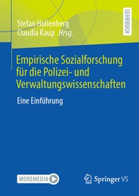Abbildung von: Empirische Sozialforschung für die Polizei- und Verwaltungswissenschaften - Springer VS