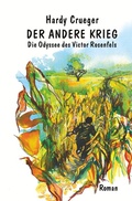 Cover: Der andere Krieg - Die Odyssee des Victor Rosenfels - Tolino Media