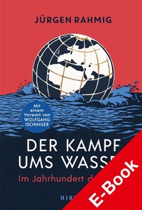 Abbildung von: Der Kampf ums Wasser - Hirzel