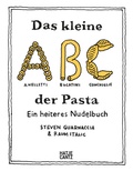 Cover: Das kleine ABC der Pasta - Hatje Cantz Verlag
