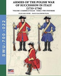 Abbildung von: The War of the Polish succession in Italy 1733-1736 - Vol. 1 The Armee d'Italie - Luca Cristini Editore (Soldiershop)