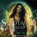 Cover: Sabotaged - Tantor Audio
