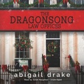 Cover: The Dragonsong Law Offices - Blackstone Publishing