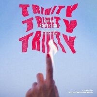 Enlarge image Cover: Trinity, Trinity, Trinity - Blackstone Publishing