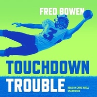 Enlarge image Cover: Touchdown Trouble - Blackstone Publishing