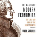 Cover: The Making of Modern Economics, Fourth Edition - Blackstone Publishing