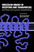 Cover: Molecular Biology of Receptors and Transporters: Bacterial and Glucose Transporters - Academic Press