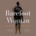 Cover: The Barefoot Woman - Blackstone Publishing