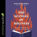 Cover: The Scandal of Holiness - Christianaudio