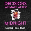 Cover: Decisions We Make After Midnight - Tantor Audio