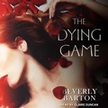 Cover: The Dying Game - Tantor Audio
