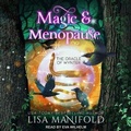 Cover: Magic & Menopause - Tantor Audio