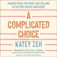 Enlarge image Cover: A Complicated Choice - Tantor Audio