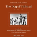 Cover: The Dog of Tithwal - Tantor Audio
