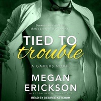 Enlarge image Cover: Tied to Trouble - Tantor Audio