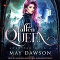 Cover: Fallen Queen - Tantor Audio
