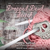 Enlarge image Cover: Dropped Dead Stitch - Tantor Audio