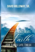 Cover: Next Level Faith - Leeds Press Corp