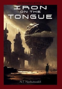 Abbildung von: Iron On The Tongue - N.T. Narbutovskih