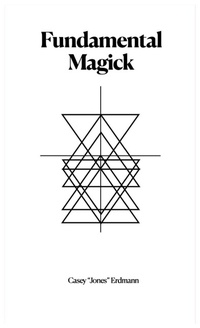 Enlarge image Cover: Fundamental Magick - Casey Erdmann