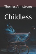 Cover: Childless - Lucky Lynx Press