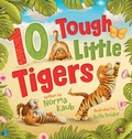 Cover: 10 Tough Little Tigers - Quiet Time Books LLC