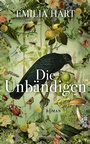 Cover: Die Unbändigen - HarperCollins Hardcover