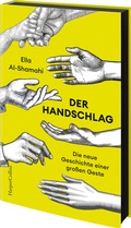 Cover: Der Handschlag. Die neue Geschichte einer gro&szlig;en Geste - HarperCollins Hardcover