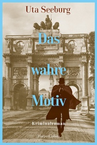 Abbildung von: Das wahre Motiv - HarperCollins Taschenbuch