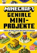 Cover: Minecraft Geniale Mini-Projekte. &Uuml;ber 20 exklusive Bauanleitungen - Schneiderbuch