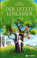 Cover: Der Letzte Loslasser - Tredition