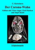 Cover: Der Corona-Wahn - Tredition