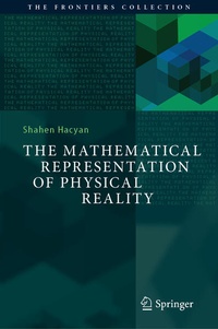 Enlarge image Cover: The Mathematical Representation of Physical Reality - Springer