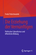 Cover: Die Erziehung der Vern&uuml;nftigen - Springer VS